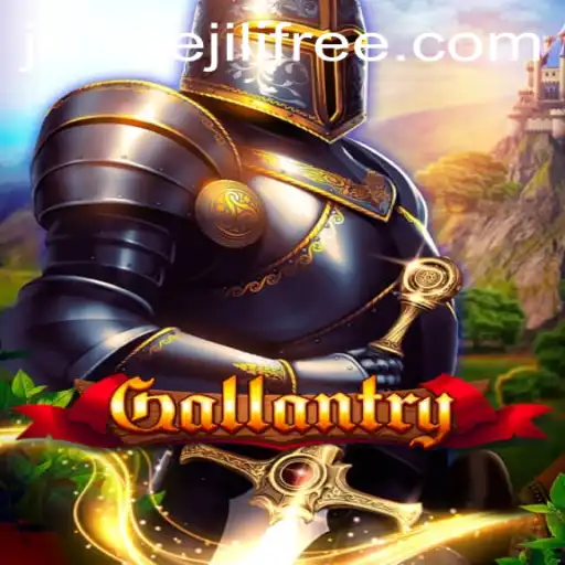 Gallantry: An Epic Adventure Unveiled with Jilifree