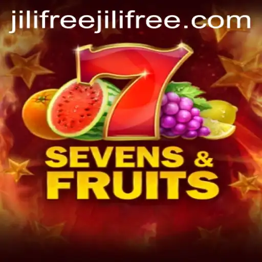 Exploring the Exciting World of SevensFruits and the Intriguing Role of Jilifree