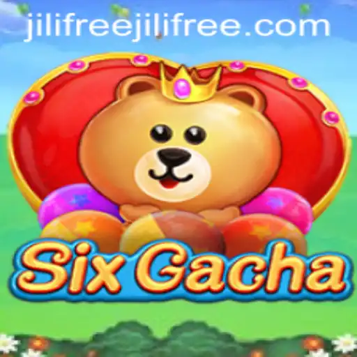Exploring the Intriguing World of SixGacha and the Concept of Jilifree