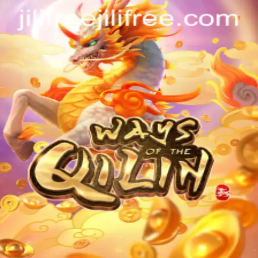 Exploring the World of WaysoftheQilin and the Enigma of Jilifree